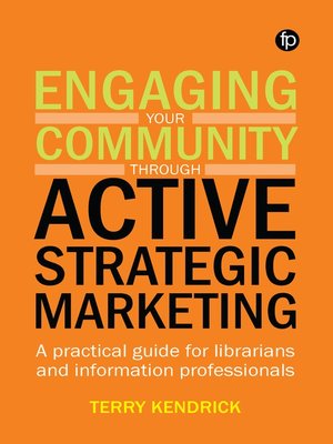 cover image of Engaging your Community through Active Strategic Marketing
